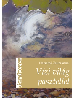 Vízi világ pasztellel