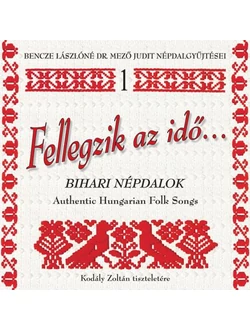 Fellegzik az idő… (CD)