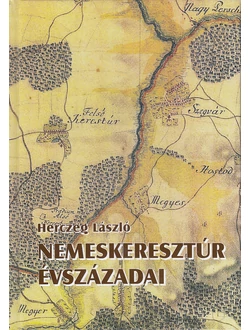Nemeskeresztúr évszázadai