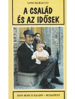 A család és az idősek
