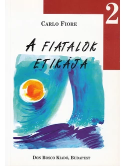 A fiatalok etikája 2.