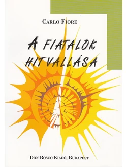 A fiatalok hitvallása
