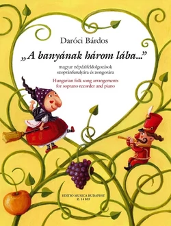 „A banyának három lába…”