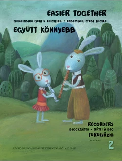Együtt könnyebb furulyázni 2.