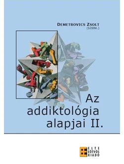 Az addiktológia alapjai II.