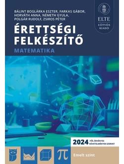 Érettségi felkészítő – Matematika (emelt szint)