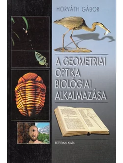 A geometriai optika biológiai alkalmazása
