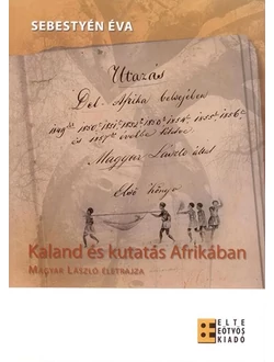 Kaland és kutatás Afrikában