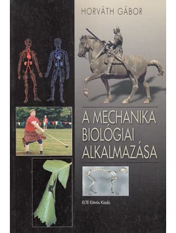 A mechanika biológiai alkalmazása