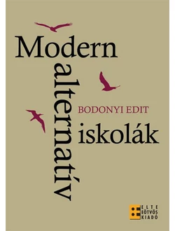 Modern alternatív iskolák