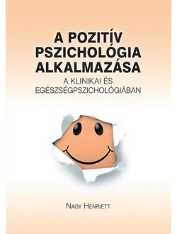A pozitív pszichológia alkalmazása
