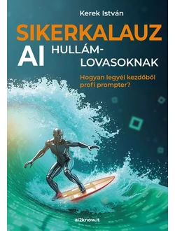 Sikerkalauz AI hullámlovasoknak