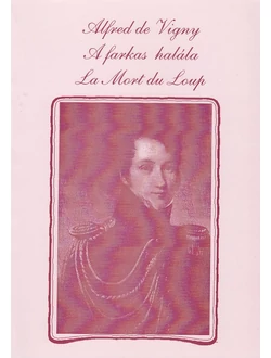 A farkas halála (La Morte du Loup)