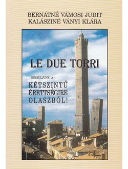 Le due torri (CD-melléklettel)