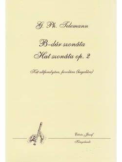 B-dúr szonáta - Hat szonáta op. 2