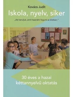 Iskola, nyelv, siker