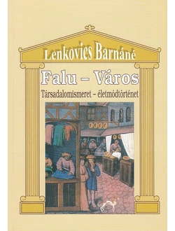 Falu - Város