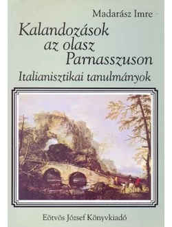 Kalandozások az olasz Parnasszuson
