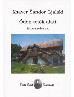 Ódon tetők alatt