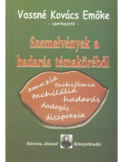 Szemelvények a hadarás témaköréből