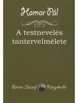 A testnevelés tantervelmélete