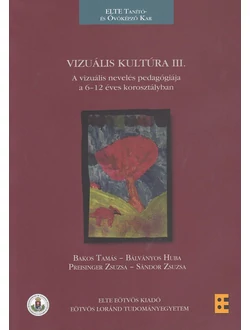 Vizuális kultúra III.