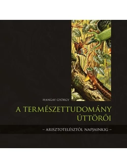 A természettudomány úttörői