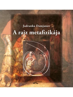 A rajz metafizikája