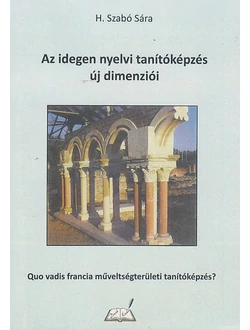 Az idegen nyelvi tanítóképzés új dimenziói