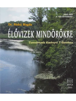 Élővizek mindörökre