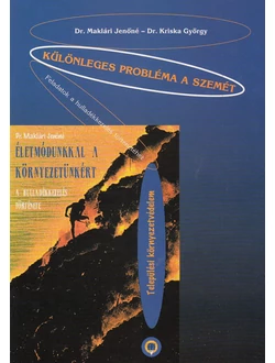 Különleges probléma a szemét