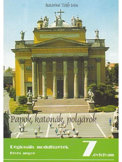 Papok, katonák, polgárok
