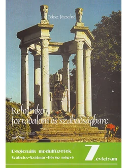 Reformkor, forradalom és szabadságharc
