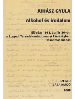 Alkohol és irodalom (hasonmás kiadás)