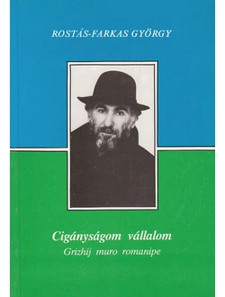 Cigányságom vállalom