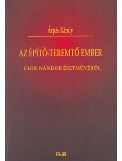 Az építő-teremtő ember