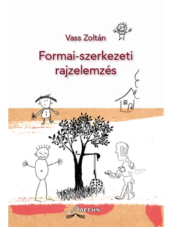 Formai-szerkezeti rajzelemzés