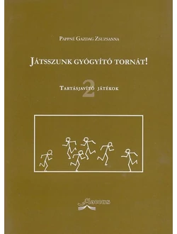 Játsszunk gyógyító tornát! 2.