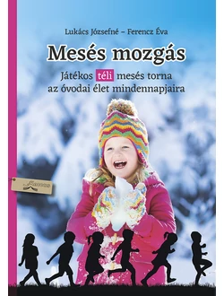Mesés mozgás - tél
