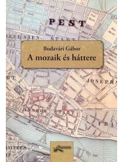 A mozaik és háttere