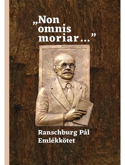 „Non omnis moriar…”