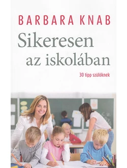 Sikeresen az iskolában