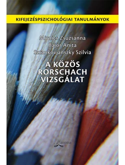 A Közös Rorschach Vizsgálat
