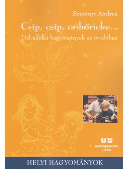 Csíp, csíp, csibőricke...