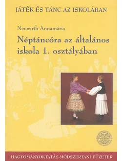 Néptáncóra az általános iskola 1. osztályában