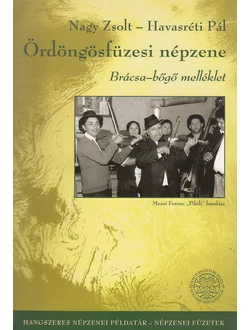 Ördöngösfüzesi népzene. Brácsa–bőgő melléklet