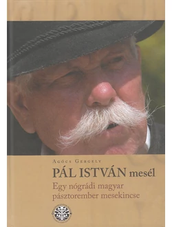 Pál István mesél