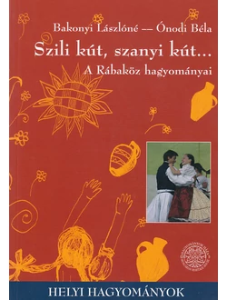 Szili kút, szanyi kút...