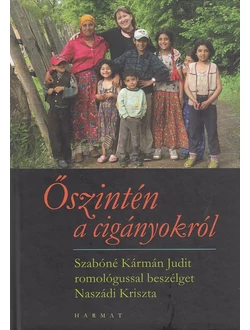 Őszintén a cigányokról