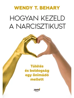 Hogyan kezeld a narcisztikust
